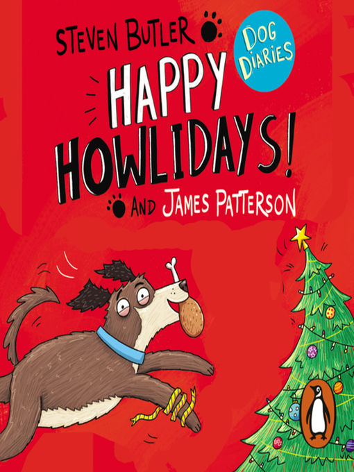 Title details for Dog Diaries: Happy Howlidays! by Steven Butler - Available